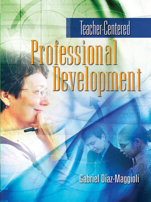 cover image of Teacher-Centered Professional Development